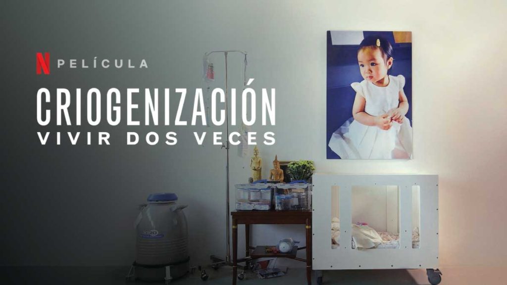 Criogenizacion Vivir dos veces pelicula documental