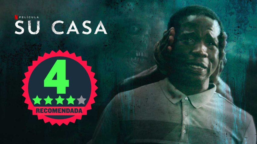 Su Casa: Netflix Película Estreno