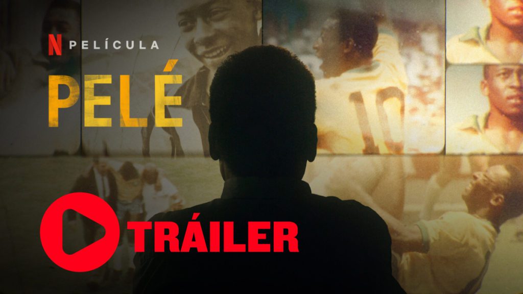 Pele Netflix Trailer 2021