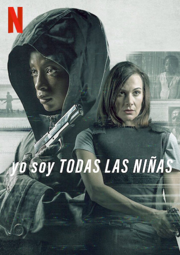 yo soy todas las ninas netflix 2021 poster