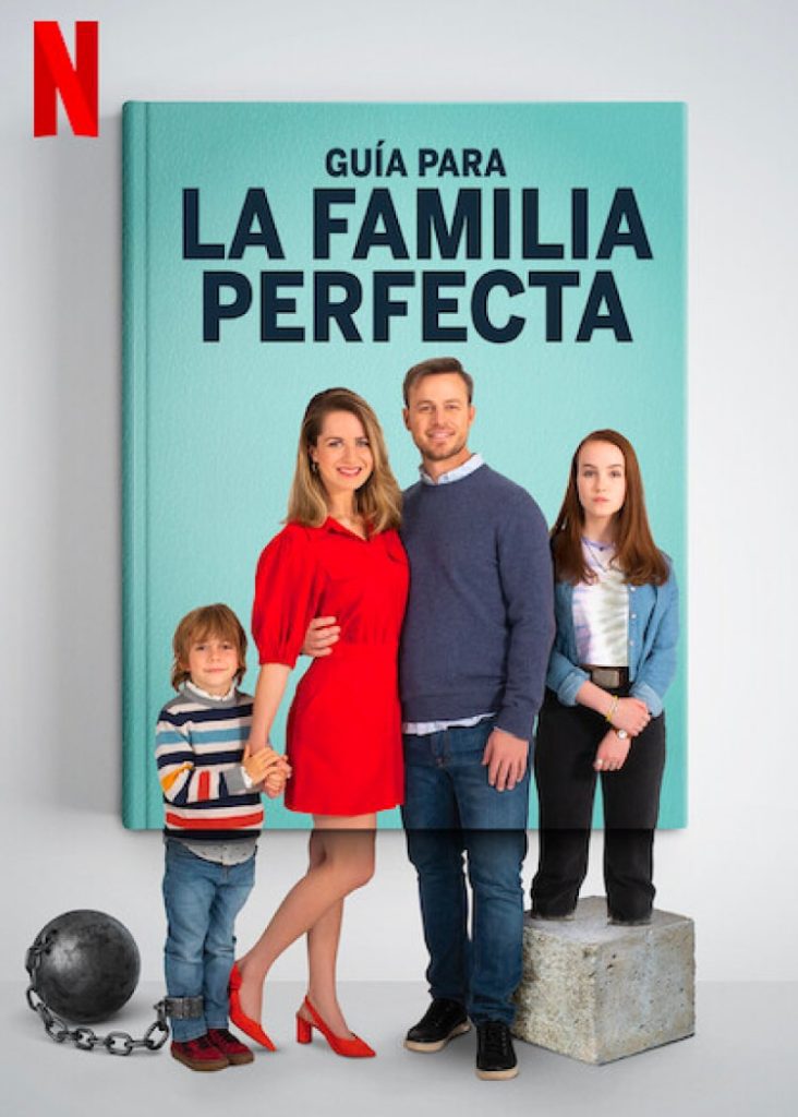 Guide to the Perfect Family Netflix (2021) Movie