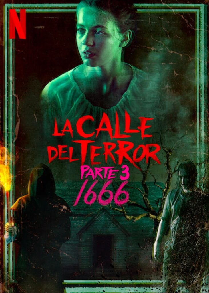 La Calle del Terror Parte 3 1666 (2021) Película