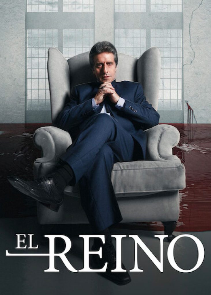 El Reino Netflix (2021) Serie sobre Crimen