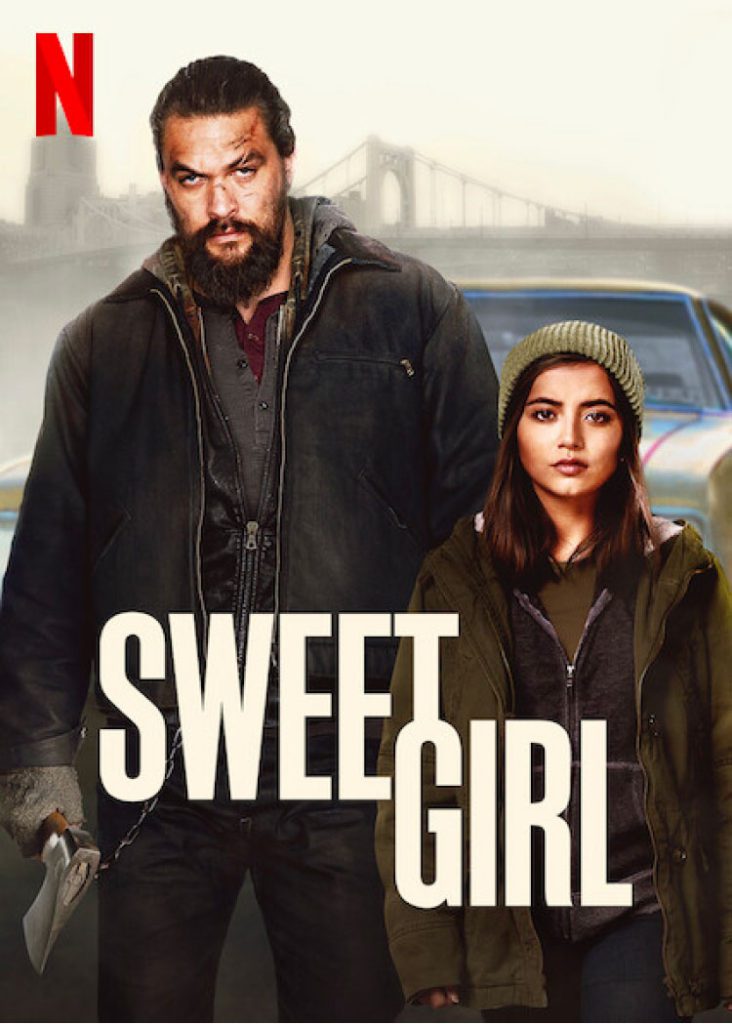 Sweet Girl Película Netflix (2021)..