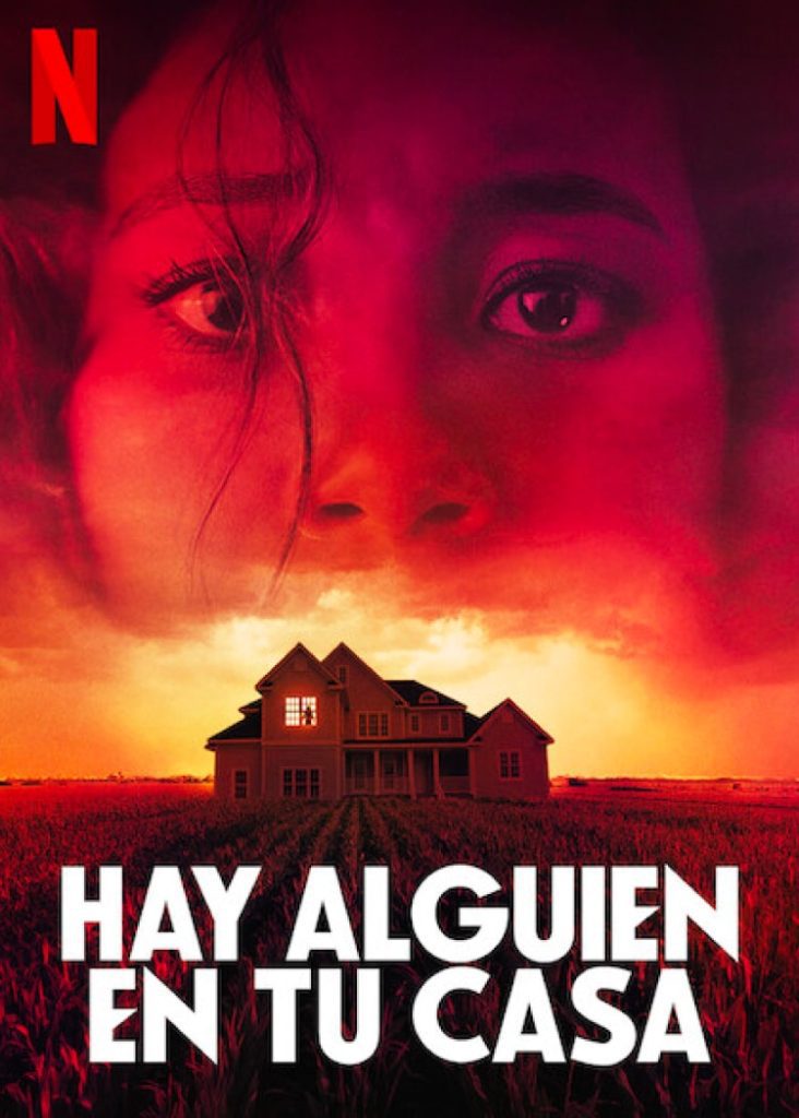 Hay Alguien en tu Casa Netflix (2021) Poster