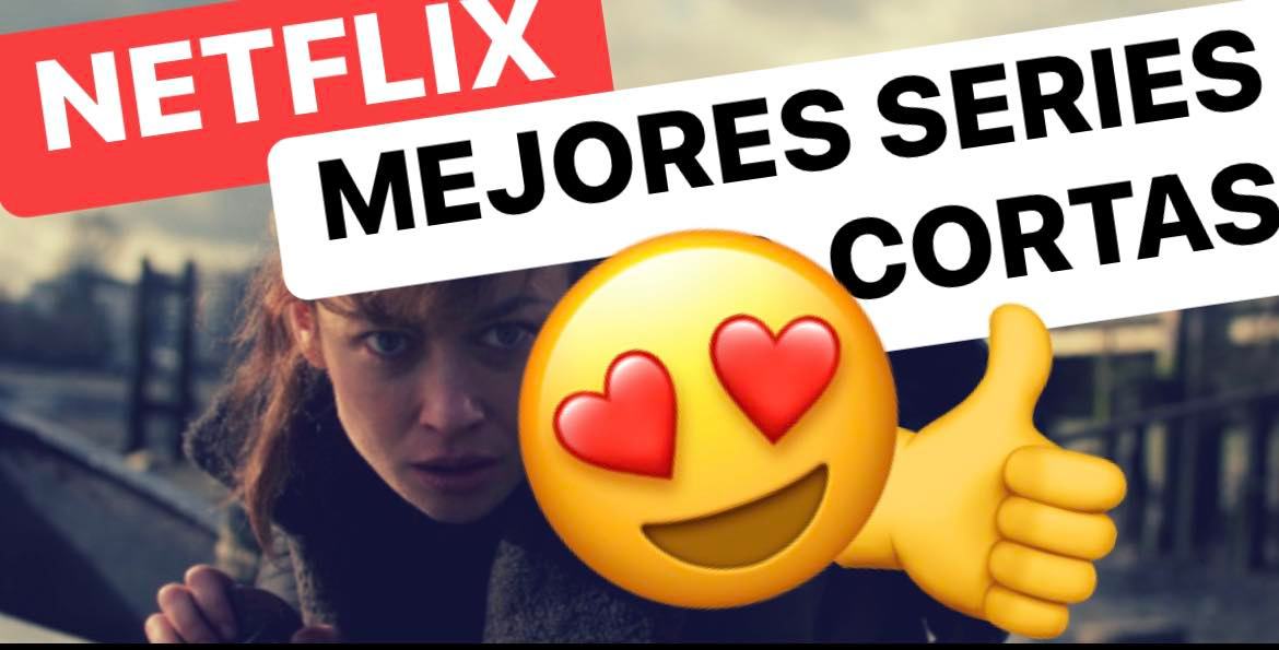 Netflix Series Cortas (Octubre 2023)