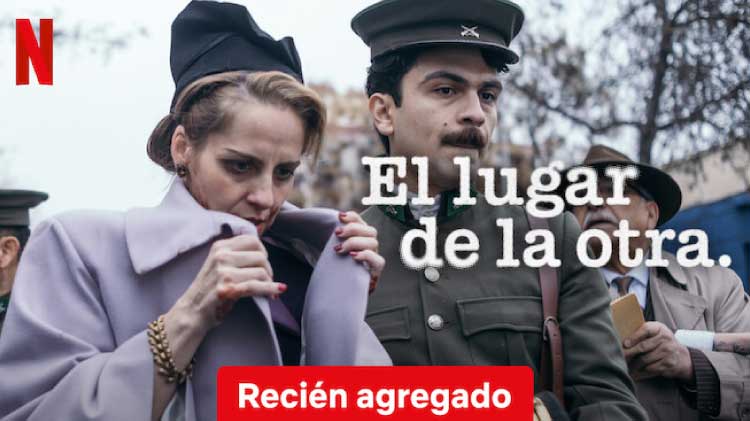 Tráiler de El Lugar de la Otra Netflix