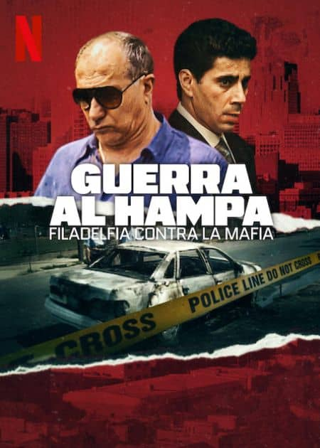 Guerra al Hampa: Filadelfia contra la mafia