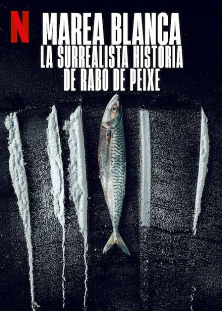 Marea blanca: La surrealista historia de Rabo de Peixe