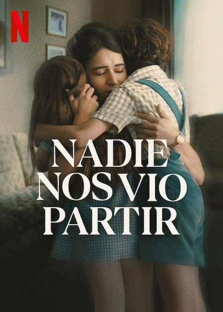 Nadie nos vio partir