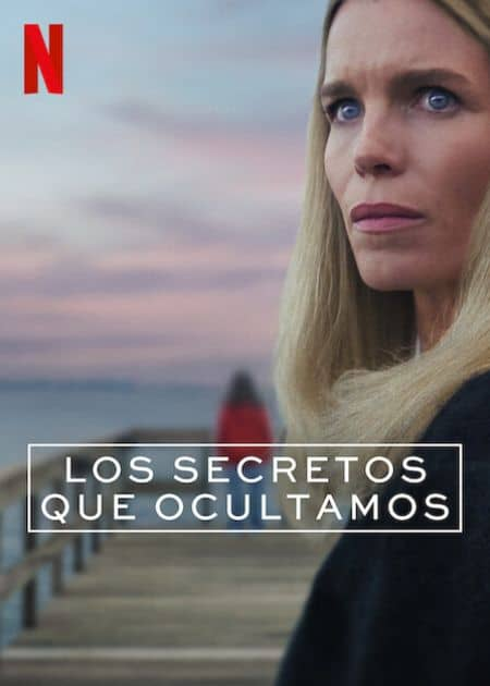 Los Secretos que ocultamos — póster
